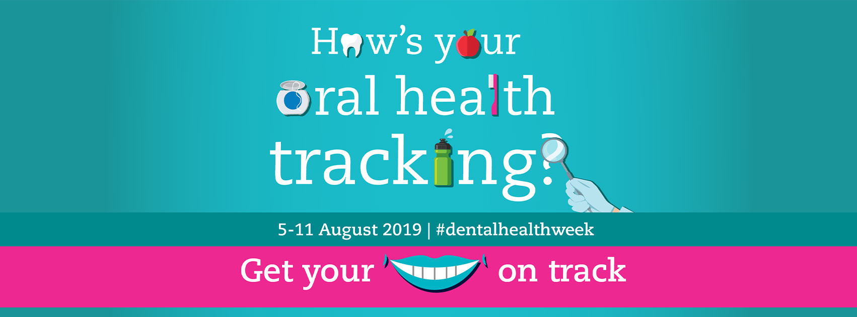 Family Oral Health Tips – Dental Health Week 2019